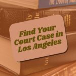 los angeles county superior court case search
